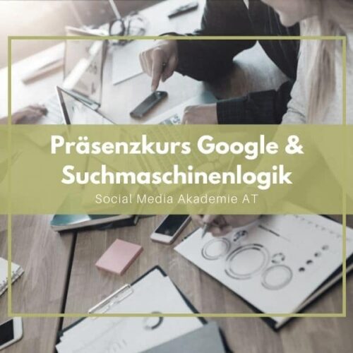 Präsenzkurs Google & Suchmaschinenlogik