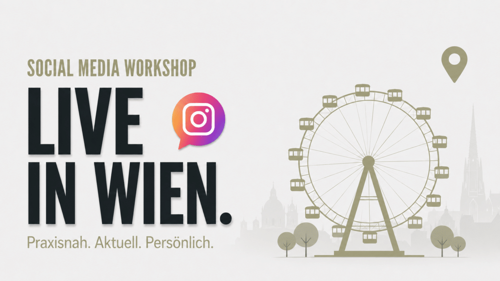 Social Media Workshop Wien — Akademie für Praxiswissen und KI-Tools
